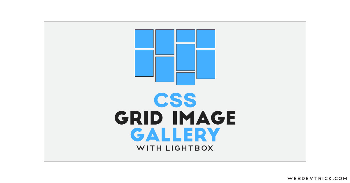 css grid image gallery css grid image gallery