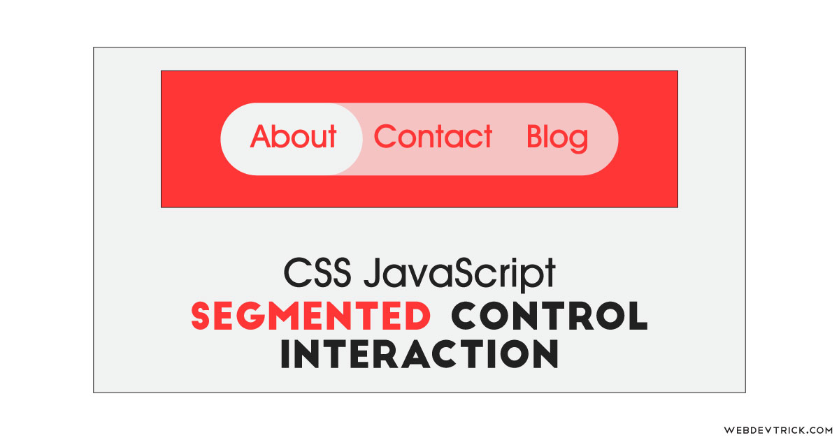 segmented control with javascript segmented control with javascript
