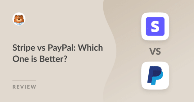 Stripe vs PayPal - WPForms Stripe vs PayPal