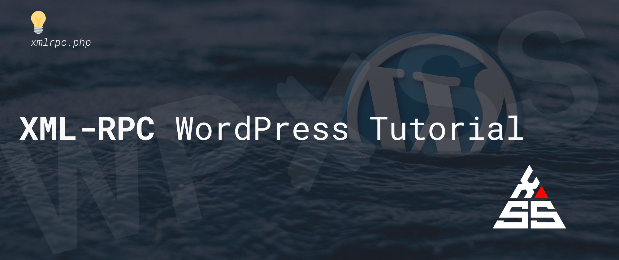 XML RPC WordPress Tutorial - Introduction to XML-RPC