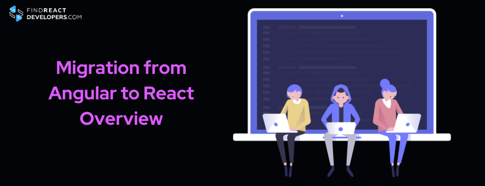 migration from angular to react