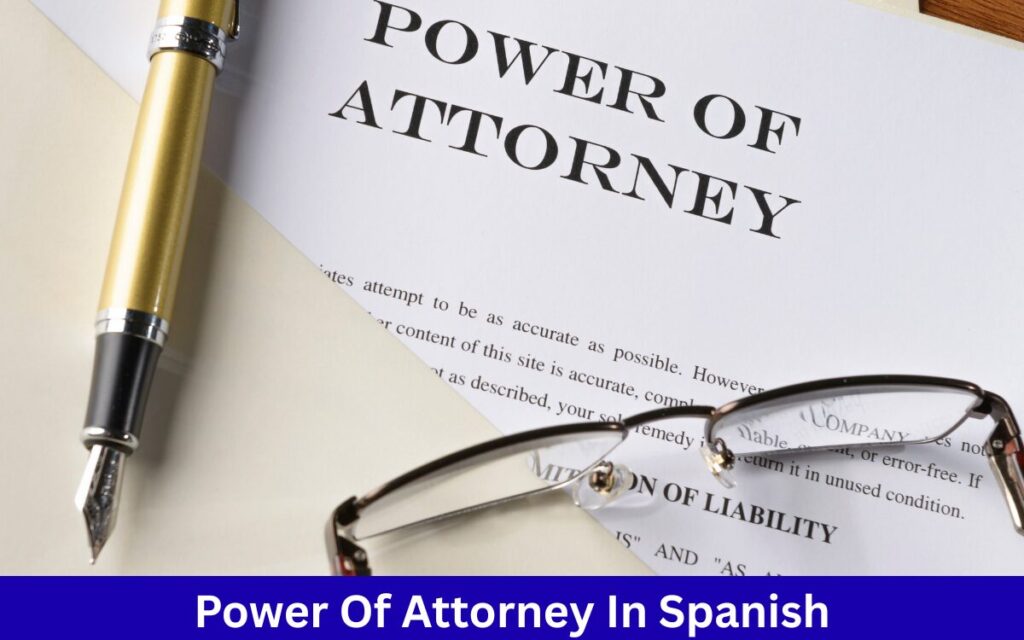 Power Of Attorney In Spanish